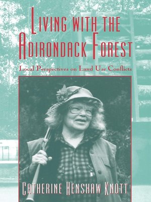 cover image of Living with the Adirondack Forest